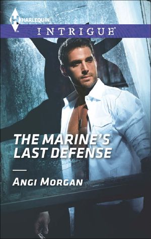 [Intrigue 1471] • THE MARINE'S LAST DEFENSE